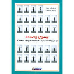 Zhineng QigongManuale pratico di teoria e pratica di Qigong