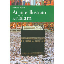 Atlante Illustrato dell'Islam