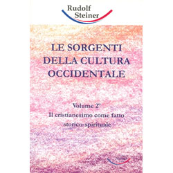 Le Sorgenti Della Cultura Occidentale Vol. 2Il cristianesimo come fatto storico-spirituale