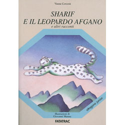 Sharif e il Leopardo Afgano e Altri Racconti