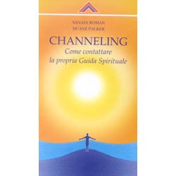 ChannelingCome contattare la propria Guida Spirituale