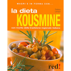 Magri e in forma con...La Dieta Kousminecon ricette della tradizione regionale italiana