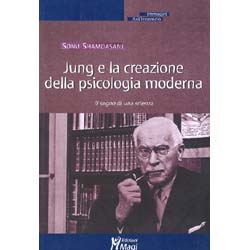 Jung e la creazione della psicologia modernaIl sogno di una scienza