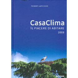 CasaClimaIl piacere di abitare 2008