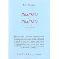 Respiro per RespiroLa pratica liberatoria della consapevolezza