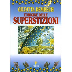 L'origine delle superstizioni 