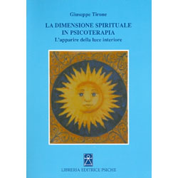 La Dimensione Spirituale in PsicoterapiaL'apparire della luce interiore