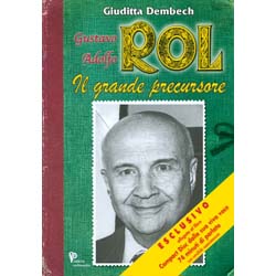 Gustavo Adolfo Rol il grande precursore - con CD allegatoNel CD: dalla viva voce di Gustavo Adolfo Rol 74 minuti di parlato