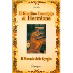 Il Giardino Incantato di HermioneIl Manuale delle Streghe