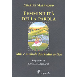 Femminilità della parolaMiti e simboli dell'India antica