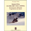 Malattia Richiamo dell'Anima 