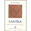 Yantra<br />Simbolo Tantrico dell'Unita Cosmica