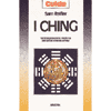 I Ching<br />Un'interpretazione moderna dell'antico oracolo cinese