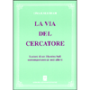 La Via del Cercatore<br />