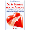 Se ti Ferisce non è Amore<br />e altri 365 principi per guarire e trasformare le vostre relazioni