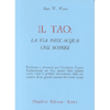 Il Tao la Via dell'Acqua che Scorre<br />