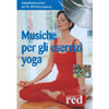 Musiche per gli esercizi yoga