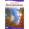 Reincarnazione<br>La legge dell'eterno ritorno