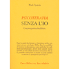 Psicoterapia Senza l'Io<br />Una prospettiva buddhista