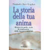 La storia della tua anima<br>Ritrovare la perla, ossia la conoscenza, della tua vera identità