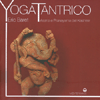 Yoga Tantrico<br />Asana e Pranayama del Kashmir