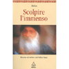 Scolpire l'immenso<br>discorso sul mistico sufi Hakim Sana