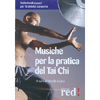 Musiche per la pratica del Tai Chi