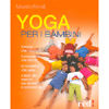 Yoga per i bambini<br />Il leone che ruggisce, il coccodrillo che dorme, la cavalletta che salta,<br />e tanti altri esercizi per divertirsi e crescere sani