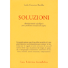 Soluzioni<br />Antidoti pratici ed efficaci per i problemi sessuali e di coppia