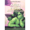 Angeli e Guide<br />Collaborare con Angeli e Guide - parole di Luce dai mondi invisibili