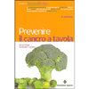 Prevenire il Cancro a Tavola<br />