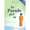 Le Parole per Te 2005<br>Parte 2