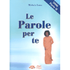 Le Parole per Te 2006<br>Parte 2