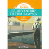 Le avventure di Tom Sawyer<br>nella traduzione di Libero Bigiaretti 