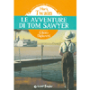 Le avventure di Tom Sawyer<br>nella traduzione di Libero Bigiaretti