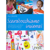 Scarabocchiamo insieme!<br />Capire il carattere e i sentimenti dei nostri bambini attraverso i loro scarabocchi e disegni