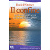 Il Confine<br>Tra il mondo dei sensi e il il mondo dello spirito