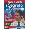 Il Segreto del Carisma - (Opuscolo+DVD)<br>Strumenti pratici per il successo personale