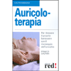 Auricoloterapia<br>Per ritrovare il proprio benessere con il massaggio dell’orecchio