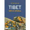 Tibet<br>Mito e storia