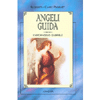 Angeli guida<br>L'arcangelo Gabriele