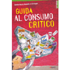 Guida al Consumo Critico 2012<br />Nuova edizione 2012