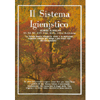 Il Sistema Igienistico (R)<br />