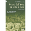 I canti dell'isola tra terra e cielo<br>Le
