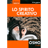 Lo Spirito Creativo Osho<br />