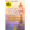 Sogni Lucidi<br />Semplici tecniche per guidare i propri sogni