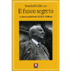 Il Fuoco Segreto<br />La ricerca spirituale di J.R.R. Tolkien