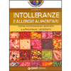 Intolleranze e allergie alimentari<br />come riconoscere i sintomi e affrontare i problemi