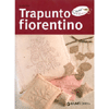 Trapunto fiorentino<br />