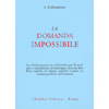 La Domanda Impossibile<br />